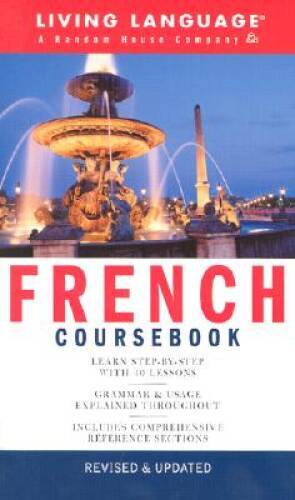 French Coursebook: Basic-Intermediate (LL(R) Complete B - ACCEPTABLE