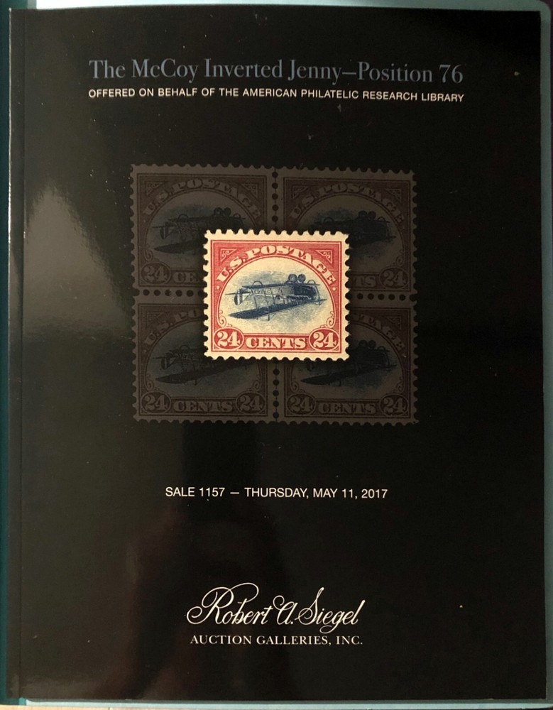 The McCoy Inverted Jenny • Position 76 C3a - Siegel Auction 1157 Reference Guide