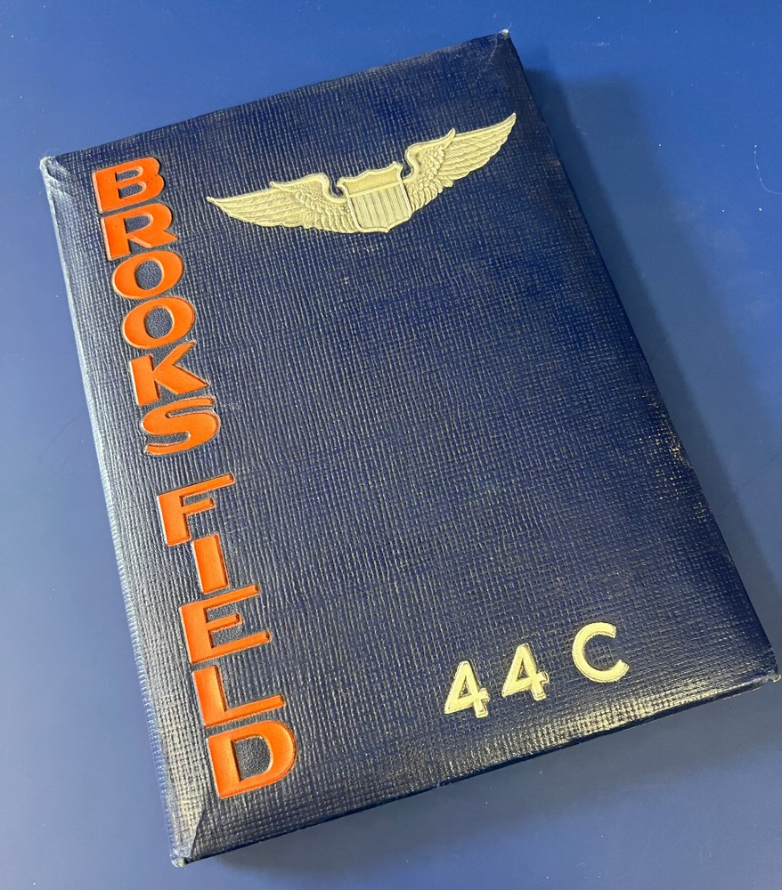 BROOKS ARMY AIR FIELD CLASS BOOK 44-C