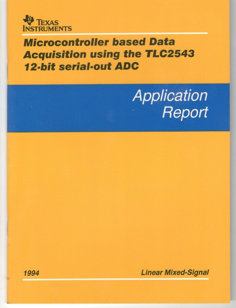 Texas Instruments-Application Report-Microcontroller Based Data Acquisition TLC2