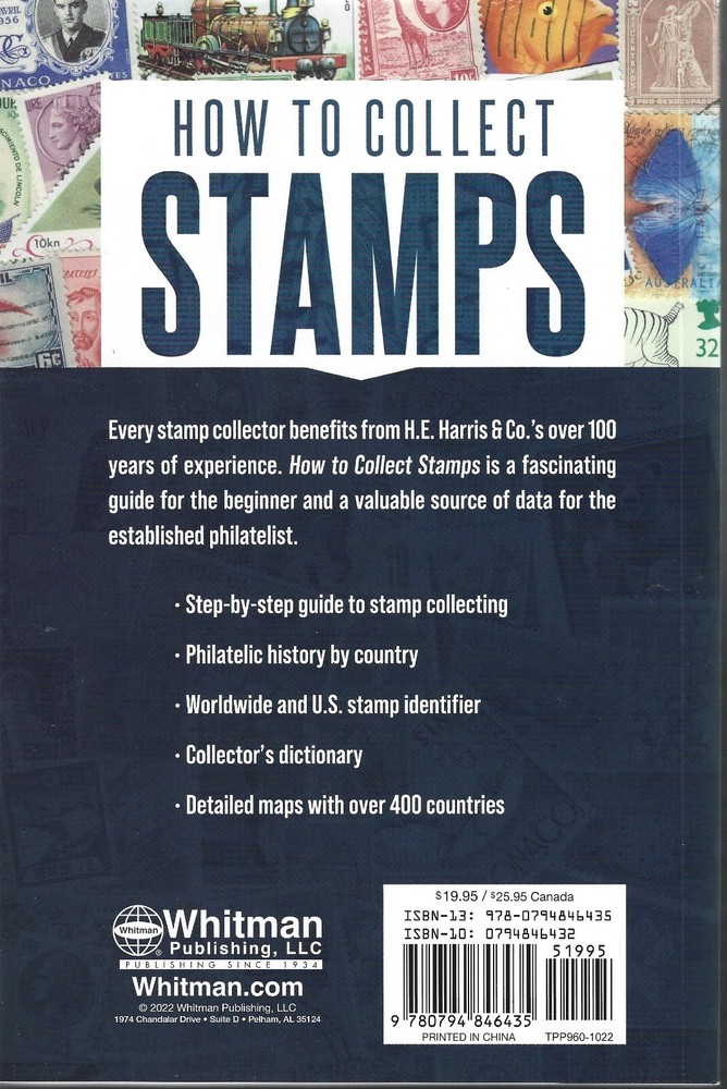 How to Collect Stamps 7th Edition ©2023 Whitman Publishing 228 pp.