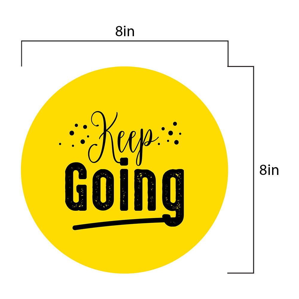 Circle Mouse Pad (8 x 8") - "Keep Going" - Motivational Mouse Pad