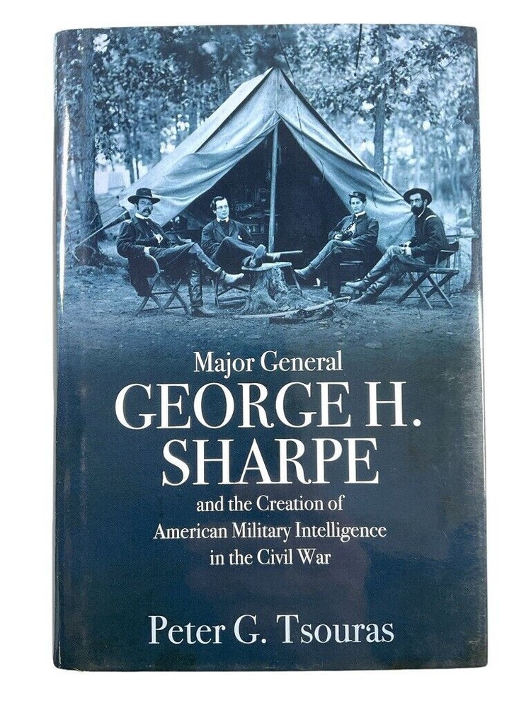US Civil War Major General George H Sharpe Intelligence HC Reference Book