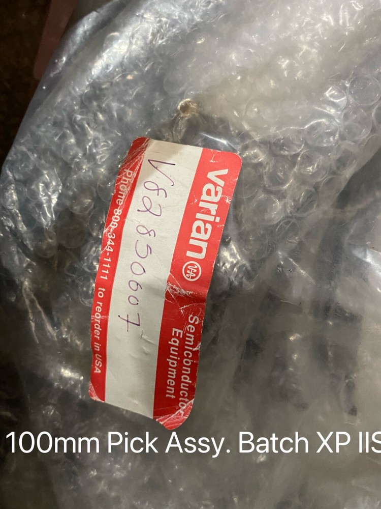Varian V82850007 Pick Assy. 100MM. Batch XP IIS