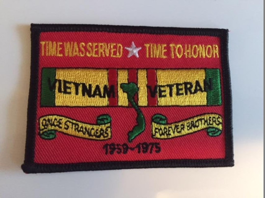 Vietnam Veteran patch Time Was Served Time To Honor patch