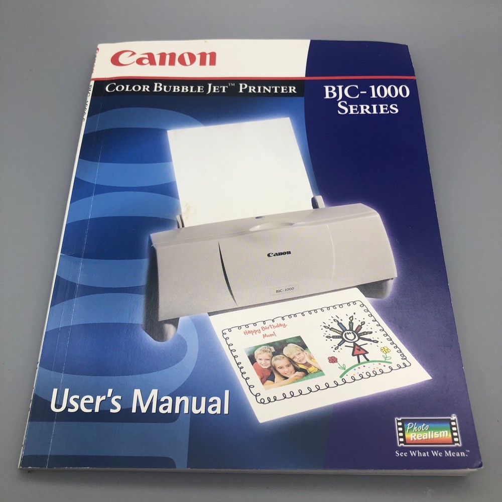 Canon Bubble Jet Printer BJC-1000 User's Manual 1999 Plus Quick Start Guide