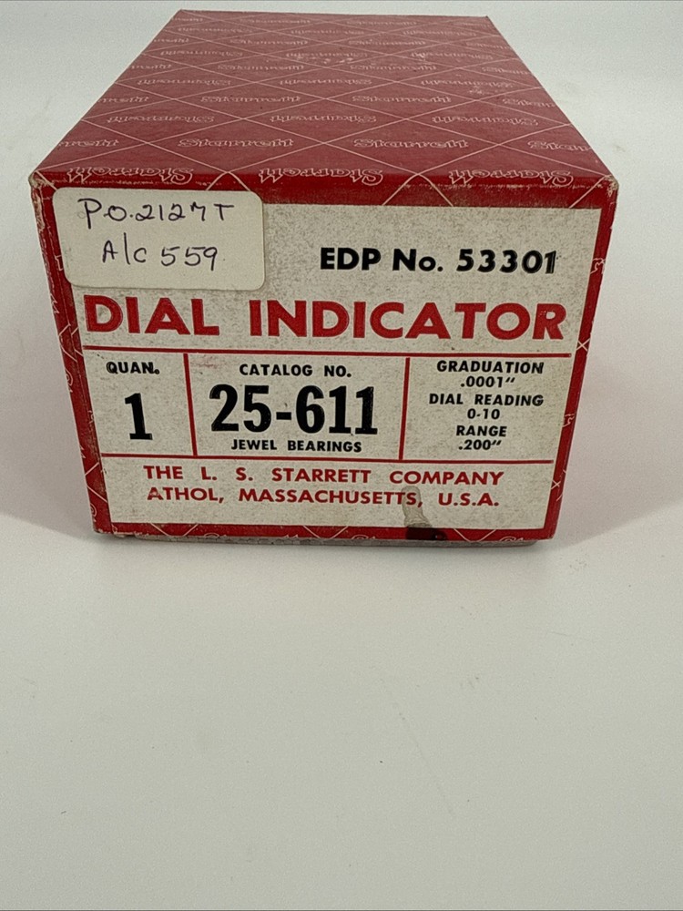 STARRETT No. 25-611 Dial Indicator