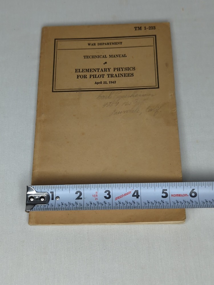 TM 1-233 WAR DEPARTMENT TECHNICAL ELEMENTARY PHYSICS FOR PILOT Trainees 1942