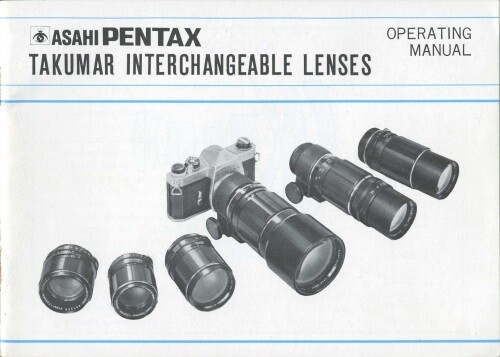 Asahi Pentax Takumar Interchangeable Lenses Instruction Manual