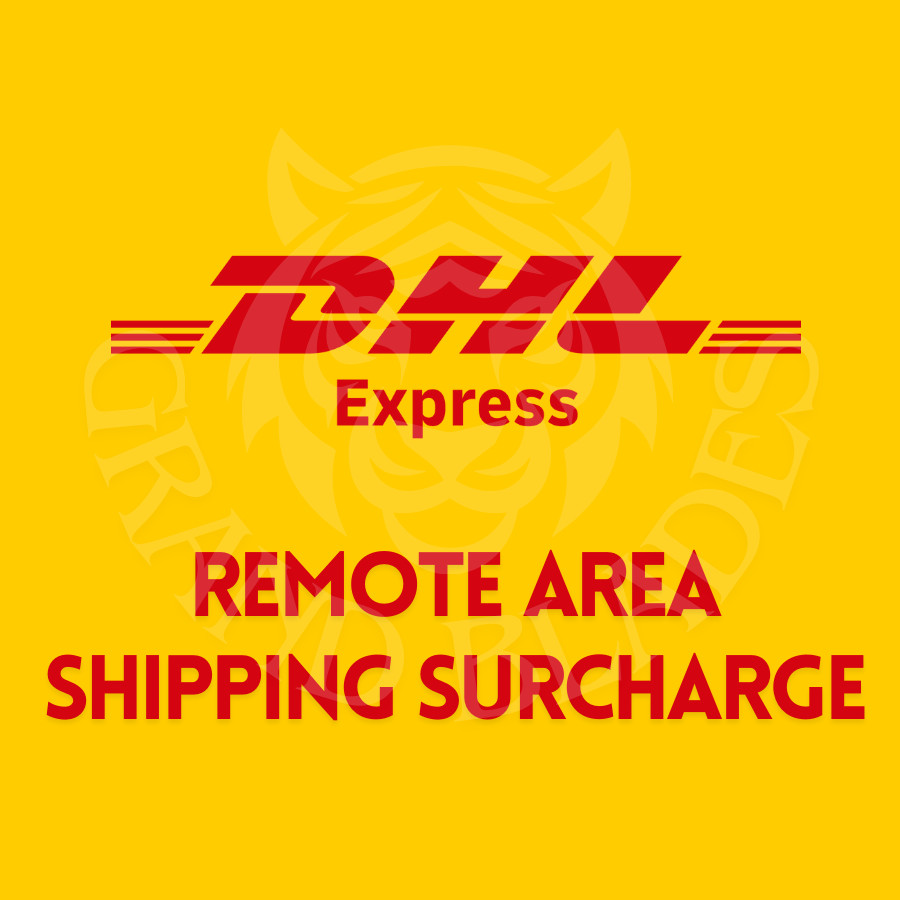 DHL REMOTE AREA ADDITIONAL SHIPPING CHARGES
