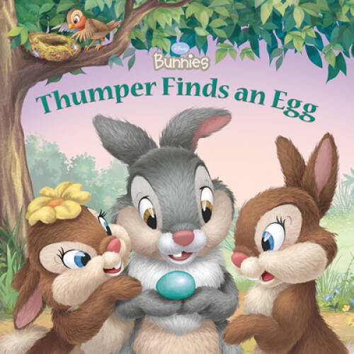 Thumper Finds an Egg (Disney Bunnies) - Paperback By Disney Book Group - GOOD