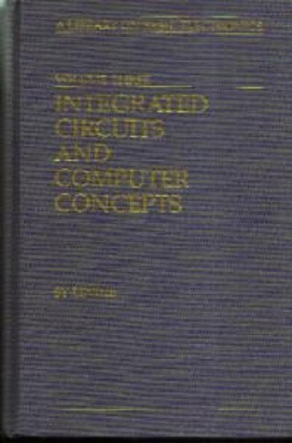 Integrated Circuits and Computer Concepts :: 1989 HB :: FREE Shipping
