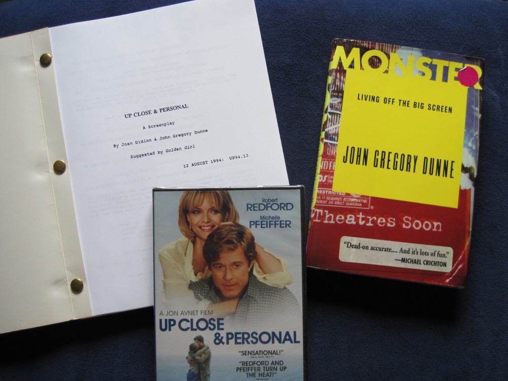 ORIGINAL SCRIPT for UP CLOSE & PERSONAL by JOAN DIDION & JOHN GREGORY DUNNE