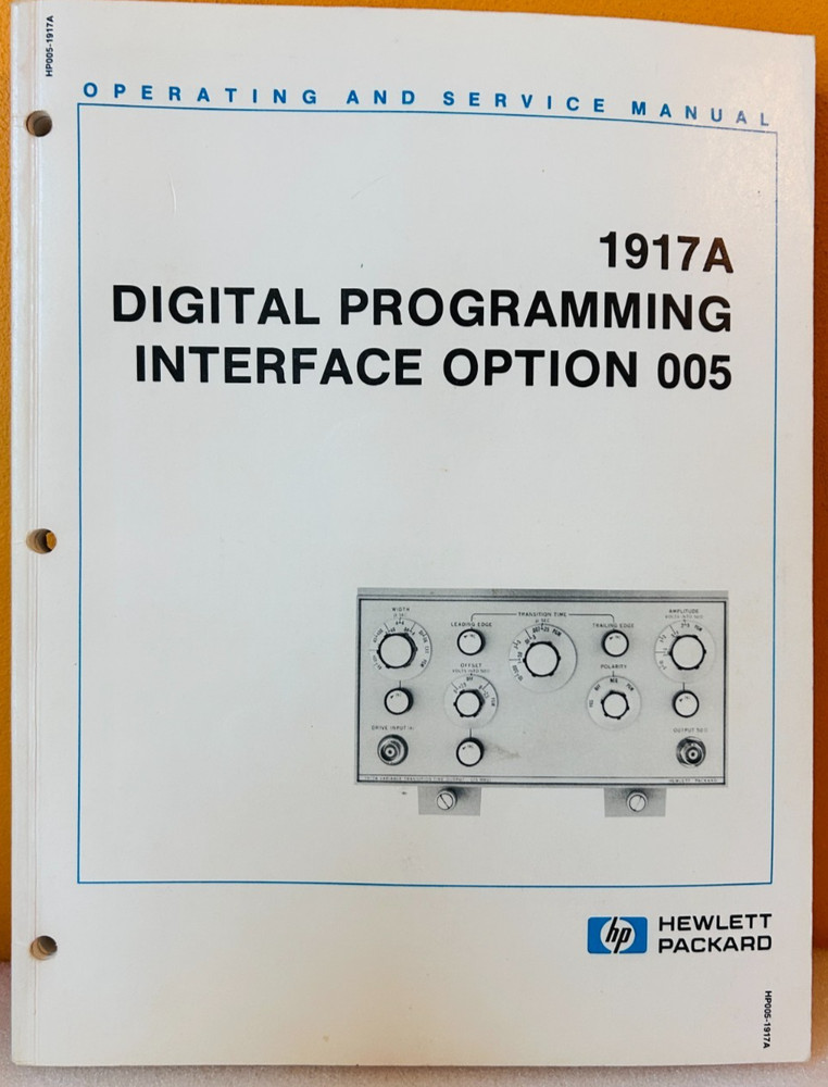 HP 01917-90908 Model 1917A Digital Programming Interface Opt 005 Service Manual.
