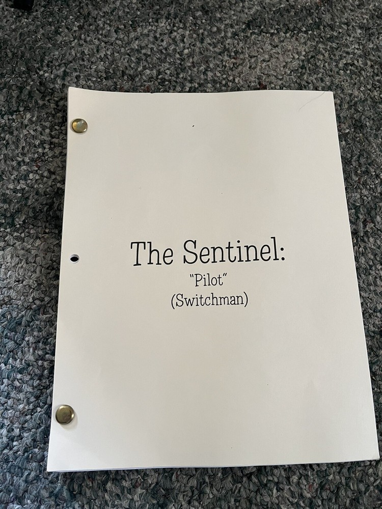 The Sentinel TV  Script