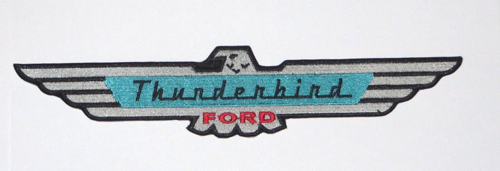 FORD THUNDERBIRD IRON/SEWN ON 10" LONG X 2" TALL Embroidered Patch