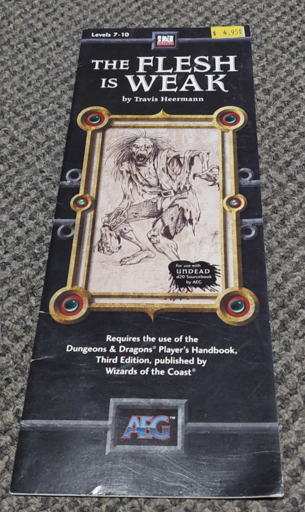 The Flesh is Weak - Dungeons & Dragons 3rd Edition - D20 Mini Module - AEG