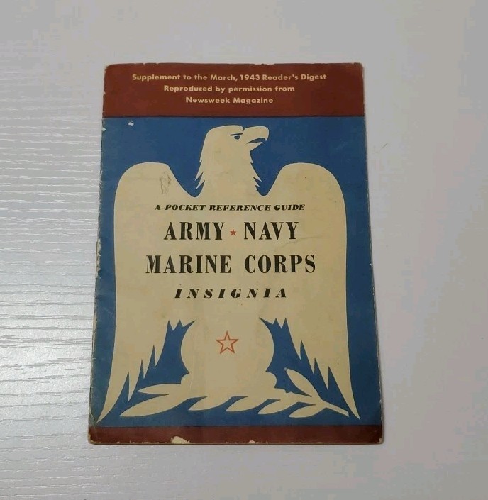Pocket Reference Guide U.S. Army, Navy & Marine Corps Insignia Booklet, 1943