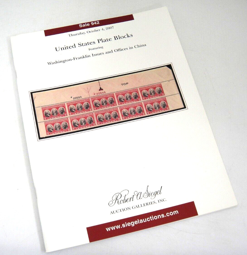 Siegel Stamp Auction Catalog US Plate Blocks Washington Franklin Issues 2007