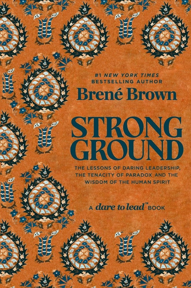 Strong Ground by Brene Brown, Paperback...