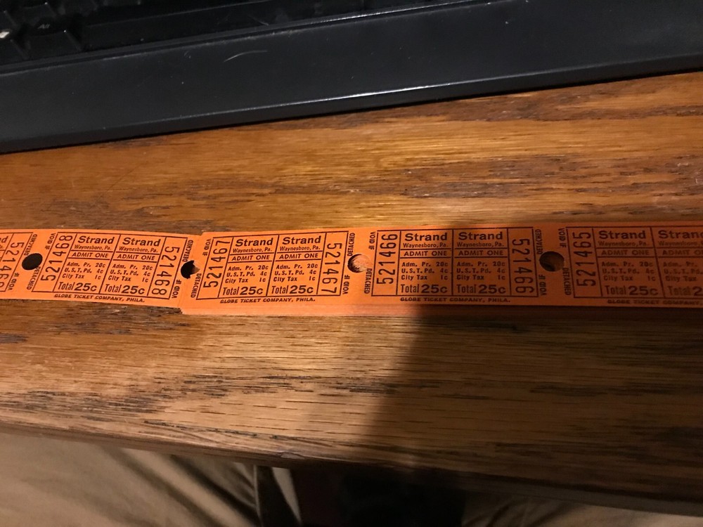 90 STRAND THEATER TICKETS WAYNESBORO PA.