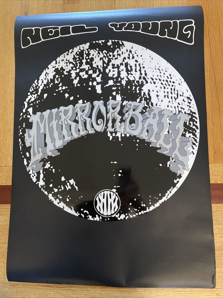 1995 Neil Young Mirror Ball Poster