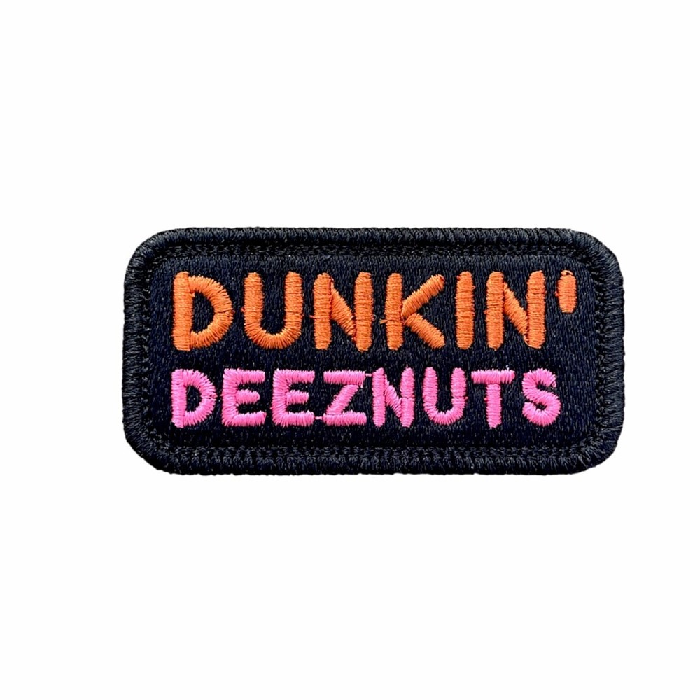 Embroidered Patch Hook and Loop, Dunkin Deeznuts (Donuts Spoof) Funny, 1.5X3"