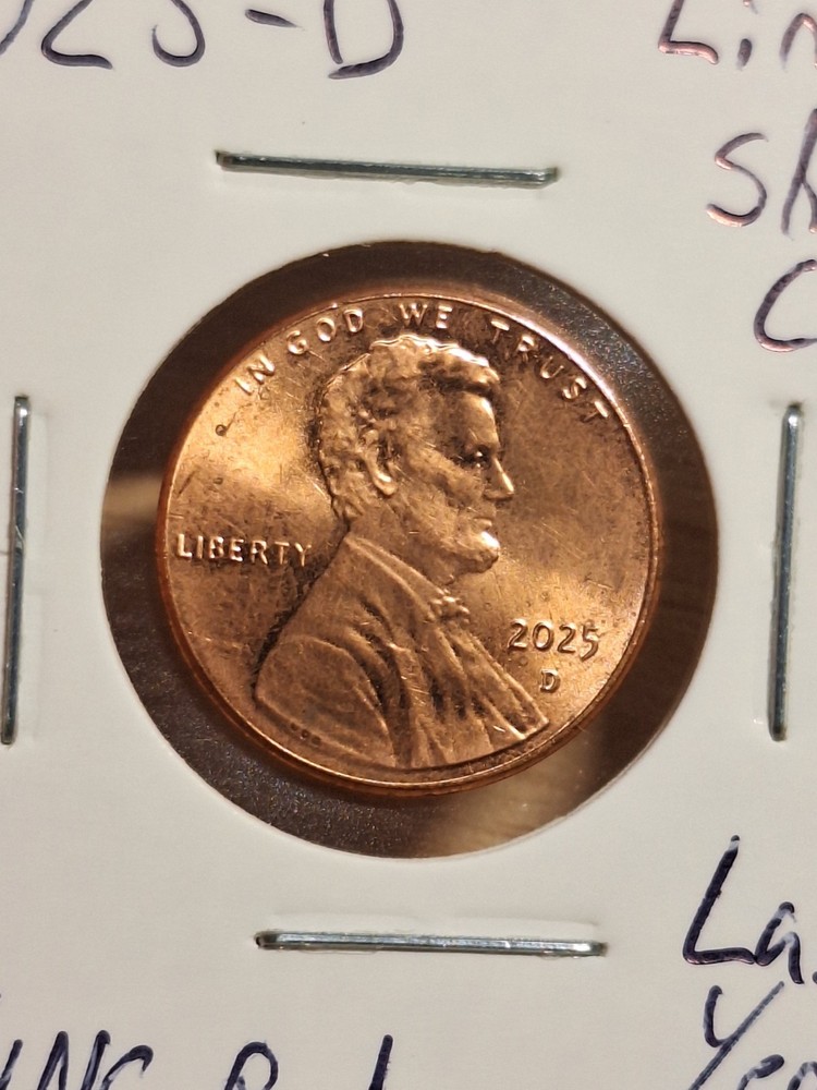 Last Year 2025-D Lincoln Shield Cent AU/UNC RD Slightly Spotted