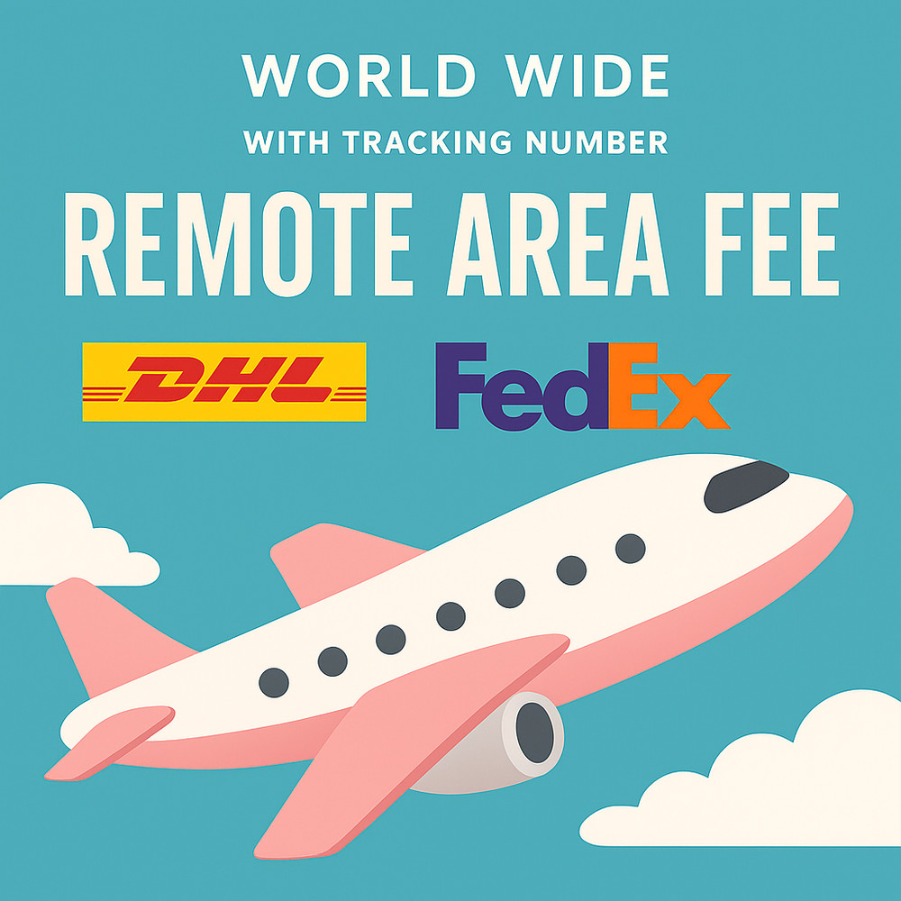 Remote Area Fee FedEx DHL - C