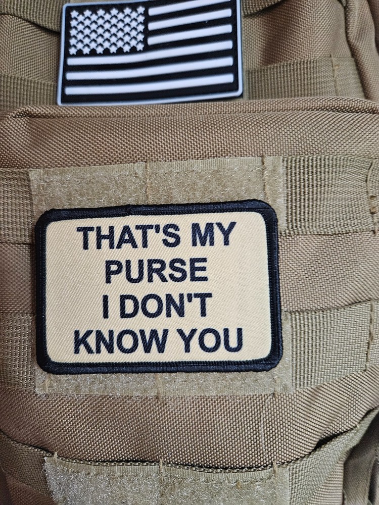 Tan That's my purse meme 2"x3" hook & loop funny patch