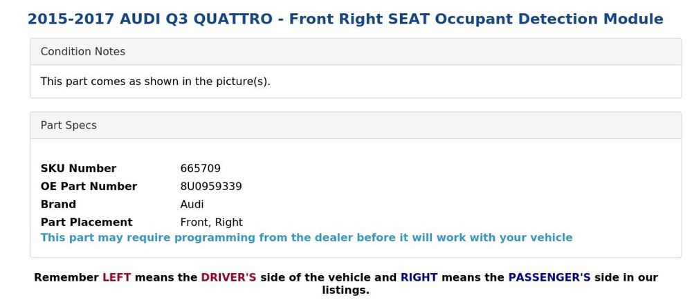2015-2017 AUDI Q3 QUATTRO - Front Right SEAT Occupant Detection Module
