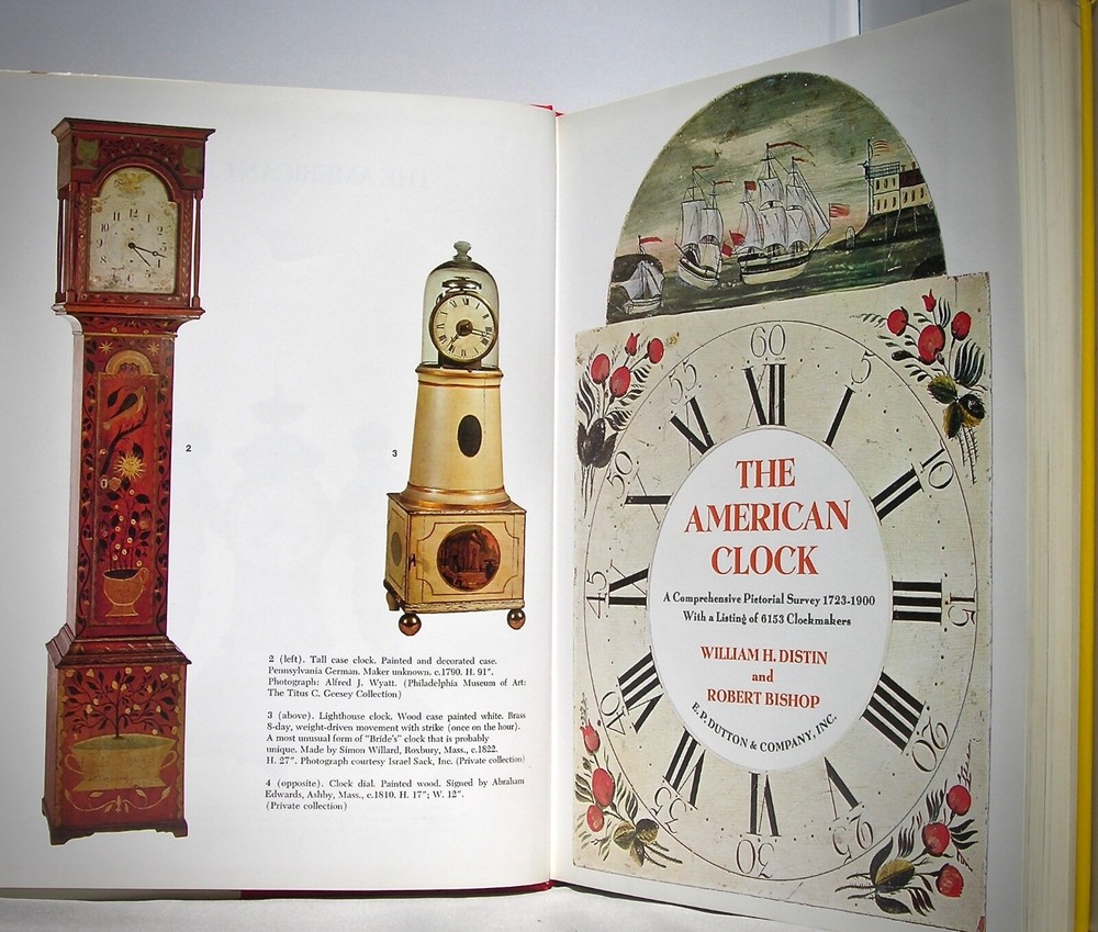  THE AMERICAN CLOCK by William H. Distin & Robert Bishop 