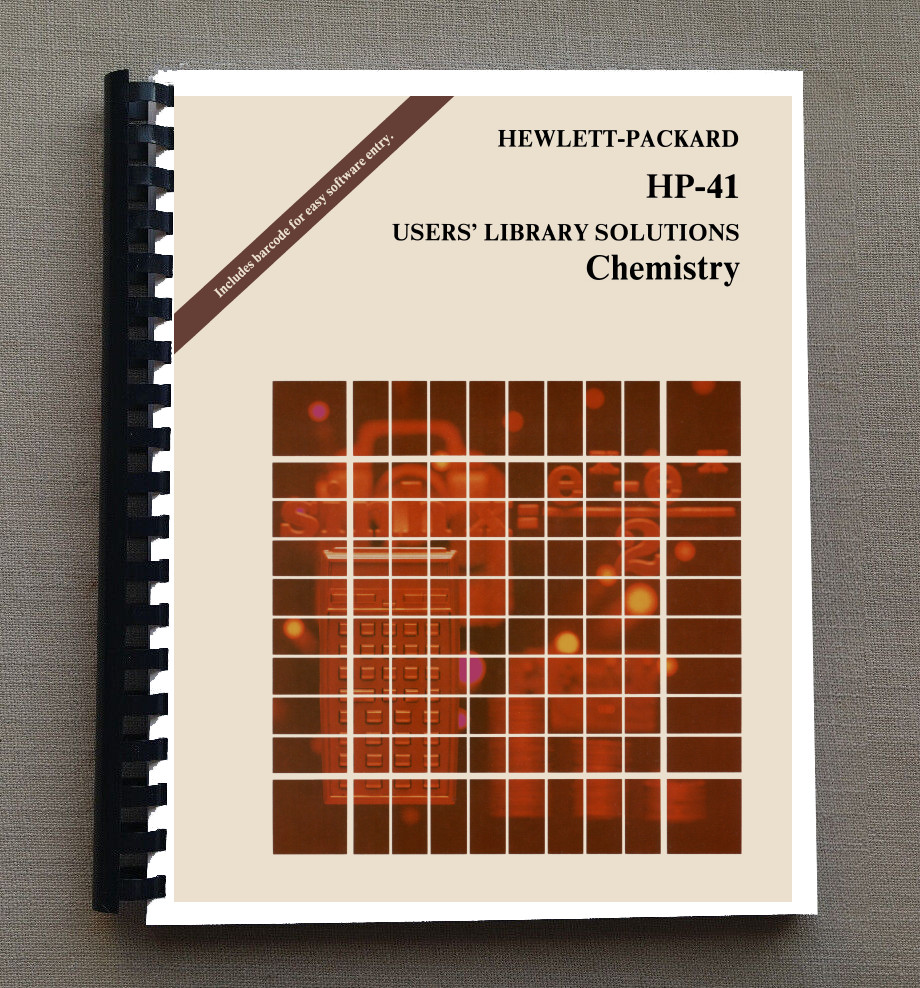 Hewlett-Packard HP 41 Calculator: User's Library Solutions - Chemistry