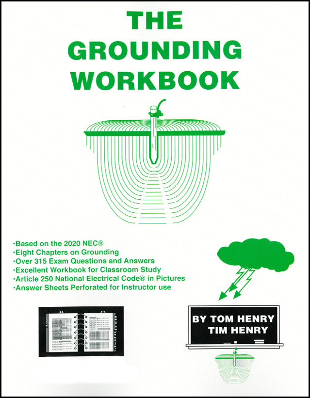 The Grounding Workbook (Based on 2023 Code Book) by Tom Henry