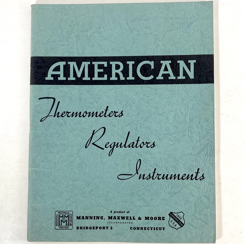 Manning Maxwell Moore Vintage Thermometer Regulators Instruments Catalog Book
