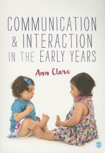 Communication And Interaction In The Early Years