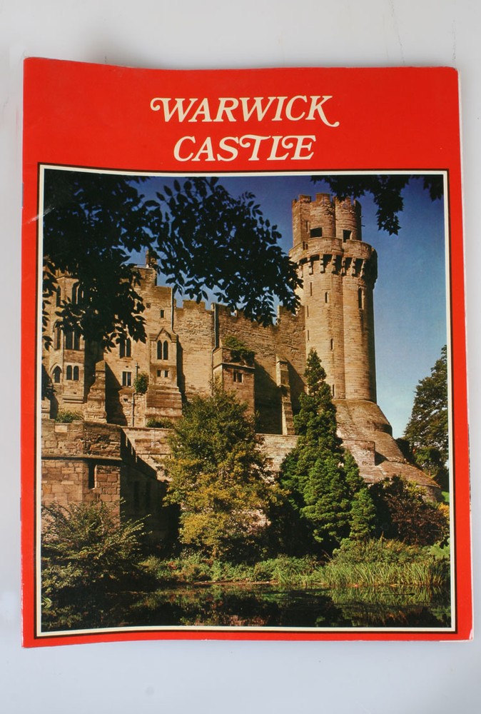 WARWICK CASTLE THROUGH THE AGES PAPERBACK