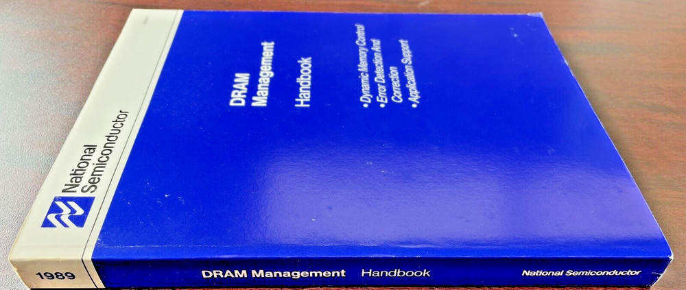 NATIONAL SEMICONDUCTOR 1989 DRAM Management Handbook, NICE