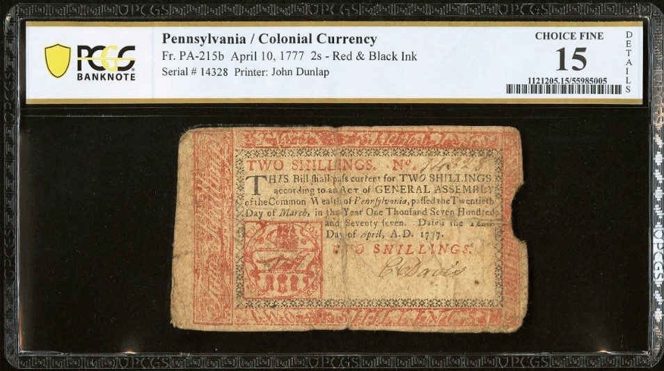 1777 PENNSYLVANIA Colonial Currency American Revolution Bank Note PA-215b, PCGS