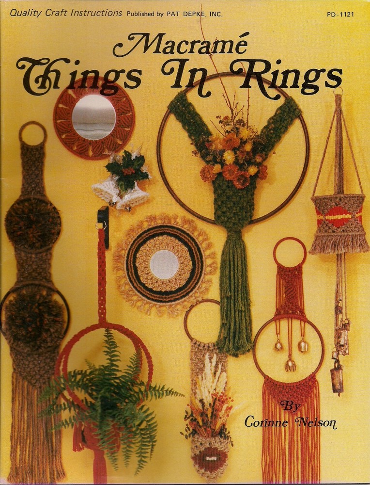 Letter Holder, Mirror & Decor Patterns - Craft Book: Macrame Things in Rings