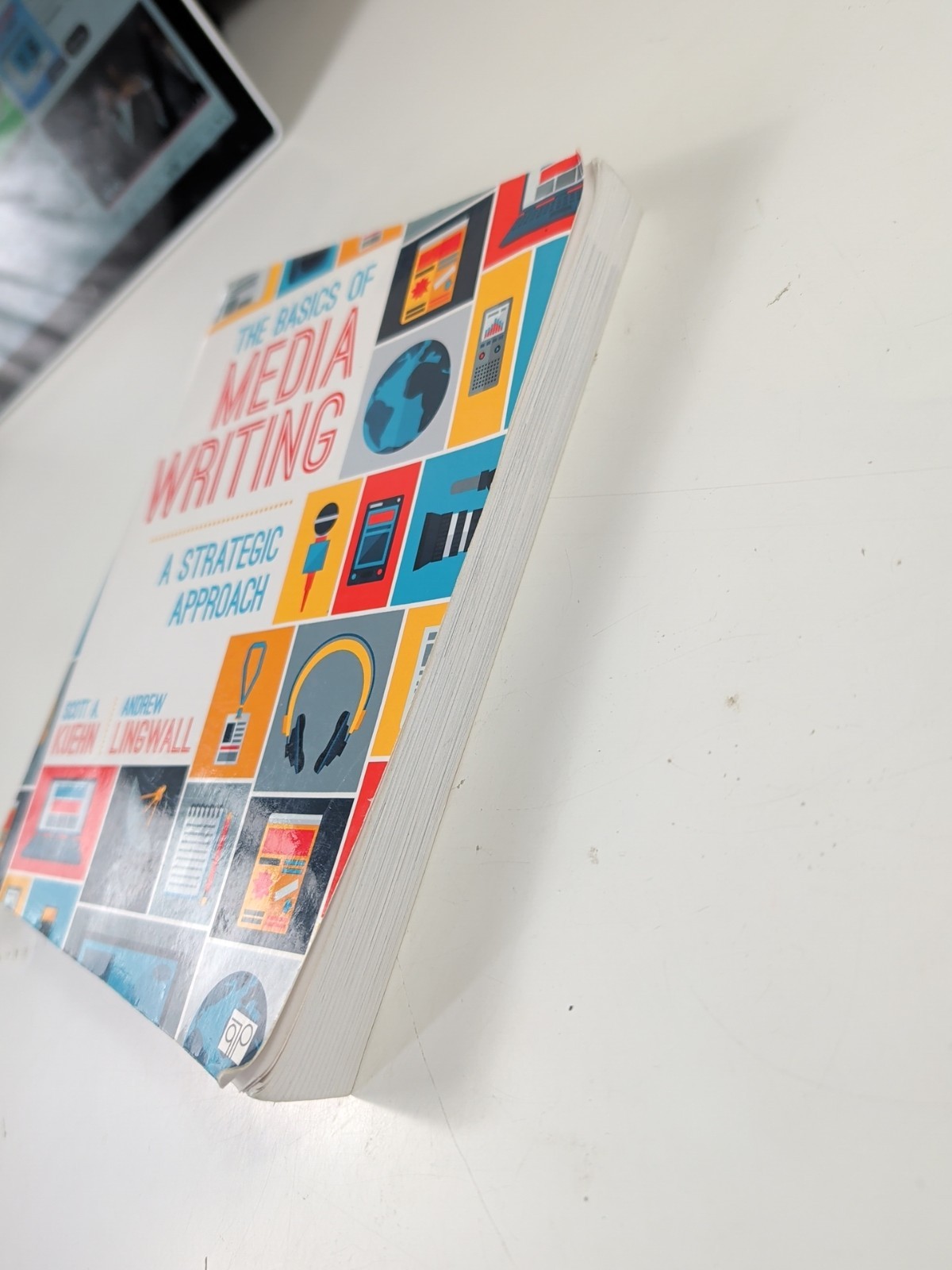 The Basics of Media Writing: A Strategic Approach