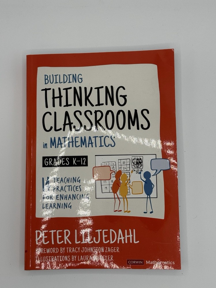 Corwin Mathematics Ser.: Building Thinking Classrooms in Mathematics, Grades...
