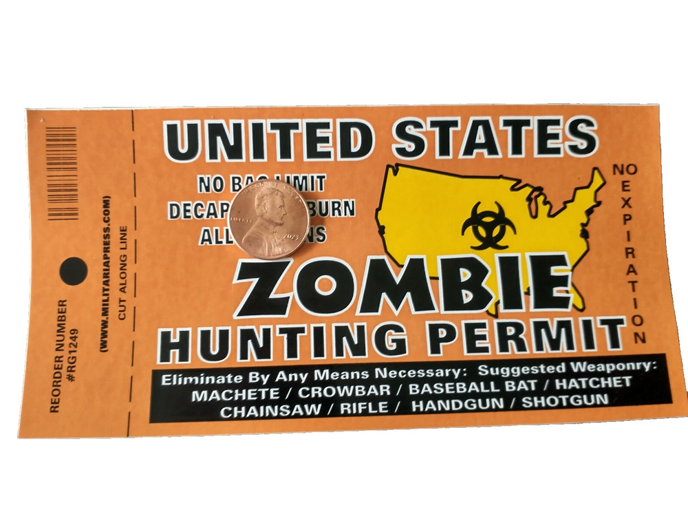 ZOMBIE HHUNTING PERMIT 3.X5" decal /Sticker