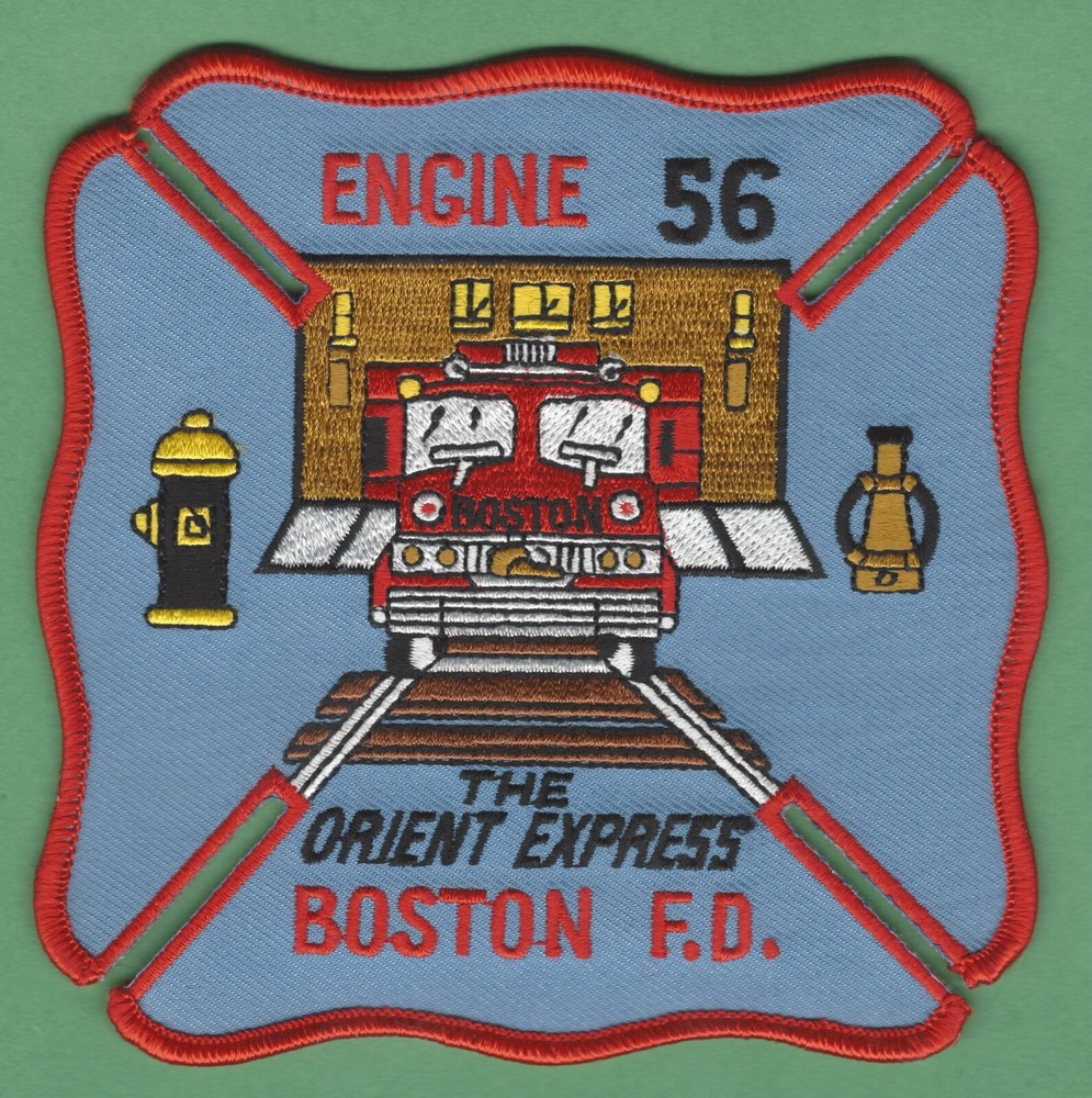 BOSTON ENGINE COMPANY 56 FIRE PATCH ORIENT EXPRESS