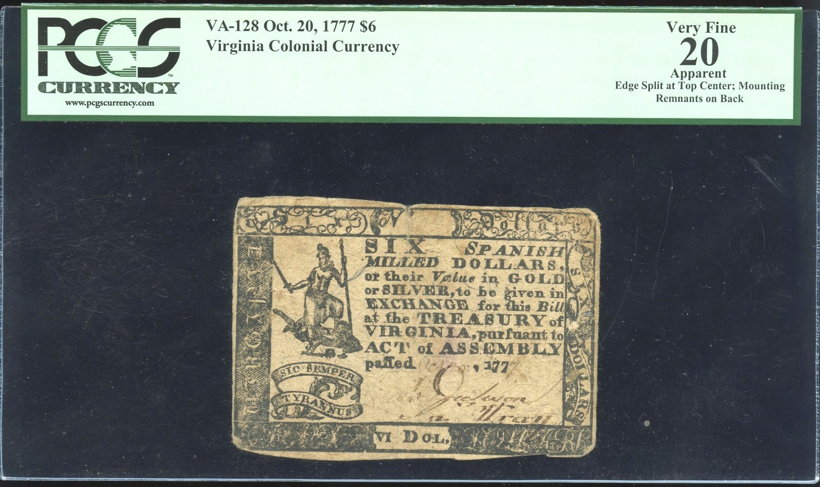 Virginia $6 "Sic Semper Tyrannis" Colonial Oct. 20, 1777 VA-128 PCGS VF 20