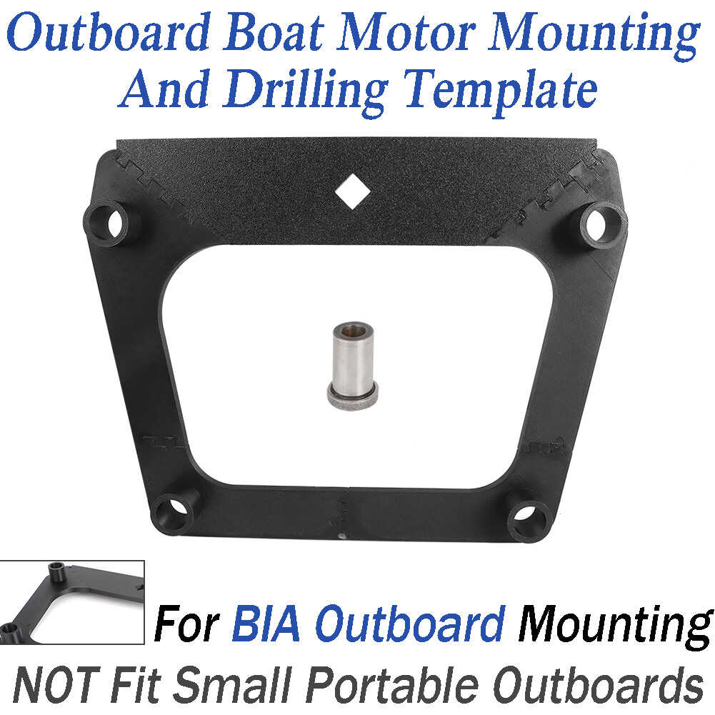 Outboard Boat Motor Mounting And Drilling Template For BIA Outboard Mounting PLA