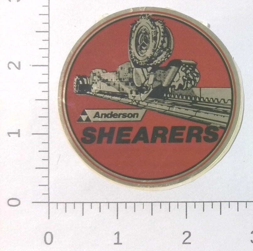 Vintage Anderson Shearers Mining Equipment Coal Mining Sticker Decal