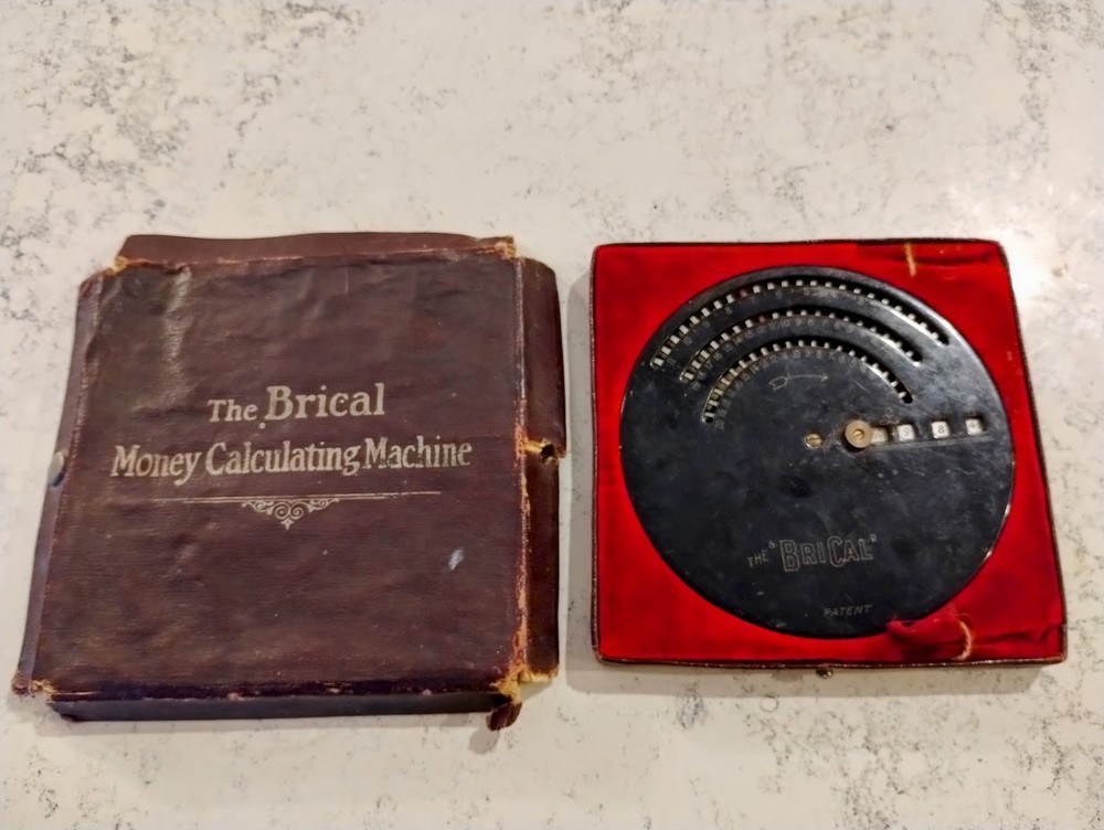 The BriCal - Money Calculating Machine, circa 1907, adding machine/calculator