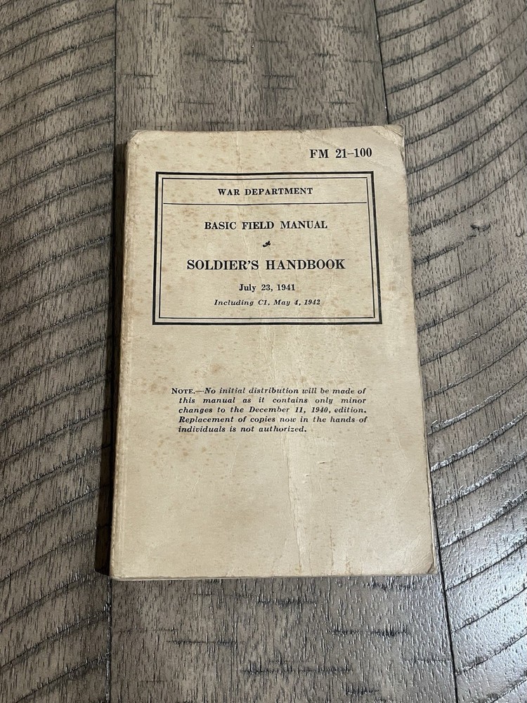 WW2 War Department Basic Field Manual Soldiers Handbook July 23, 1941 Ephemera
