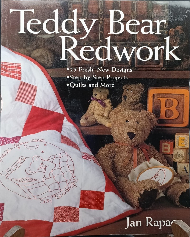 Teddy Bear Redwork Craft Book By Jan Rapacz - Vintage Quilt & Embroidery Pattern